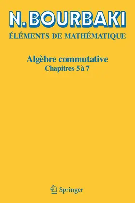 Bourbaki |  Algèbre commutative | Buch |  Sack Fachmedien