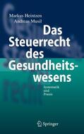 Heintzen / Musil |  Das Steuerrecht des Gesundheitswesens | eBook | Sack Fachmedien