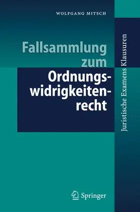 Mitsch |  Fallsammlung zum Ordnungswidrigkeitenrecht | Buch |  Sack Fachmedien