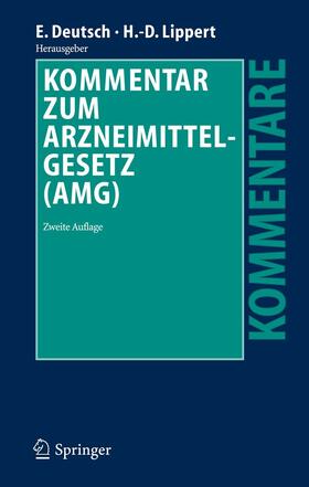 Deutsch / Lippert | Kommentar zum Arzneimittelgesetz (AMG) | E-Book | sack.de