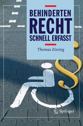 Eissing | Behindertenrecht - Schnell erfasst | E-Book | sack.de