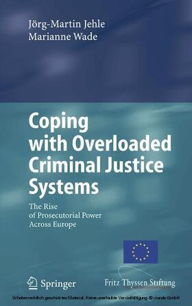 Jehle / Wade | Coping with Overloaded Criminal Justice Systems | E-Book | sack.de