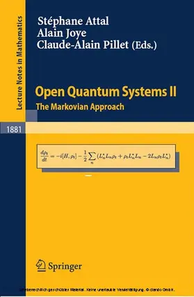 Attal / Joye / Pillet |  Open Quantum Systems II | eBook | Sack Fachmedien
