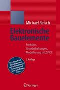 Reisch |  Elektronische Bauelemente | Buch |  Sack Fachmedien