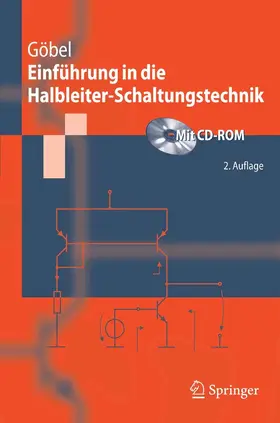 Göbel |  Einführung in die Halbleiter-Schaltungstechnik | eBook | Sack Fachmedien