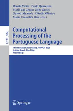 Vieira / Quaresma / Nunes | Computational Processing of the Portuguese Language | E-Book | www.sack.de