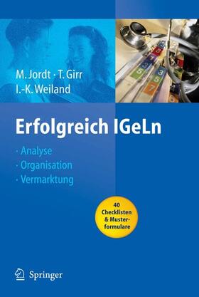 Jordt / Girr / Weiland | Erfolgreich IGeLn | E-Book | sack.de