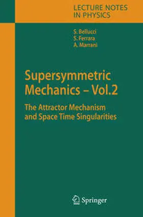 Bellucci / Ferrara / Marrani |  Supersymmetric Mechanics - Vol. 2 | eBook | Sack Fachmedien