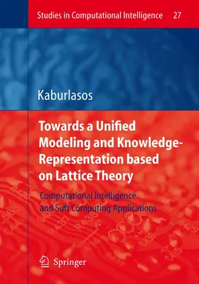 Kaburlasos |  Towards a Unified Modeling and Knowledge-Representation based on Lattice Theory | Buch |  Sack Fachmedien