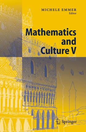 Emmer | Mathematics and Culture V | Buch | 978-3-540-34277-9 | sack.de