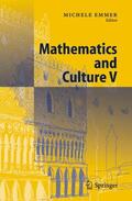 Emmer |  Mathematics and Culture V | Buch |  Sack Fachmedien