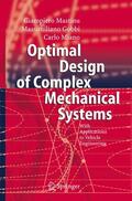 Mastinu / Gobbi / Miano |  Mastinu, G: Optimal Design of Complex Mechanical Systems | Buch |  Sack Fachmedien