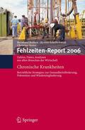 Badura / Vetter / Schellschmidt |  Fehlzeiten-Report 2006 | Buch |  Sack Fachmedien