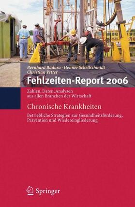 Badura / Schellschmidt / Vetter | Fehlzeiten-Report 2006 | E-Book | sack.de