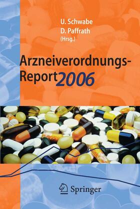 Schwabe / Paffrath | Arzneiverordnungs-Report 2006 | E-Book | sack.de