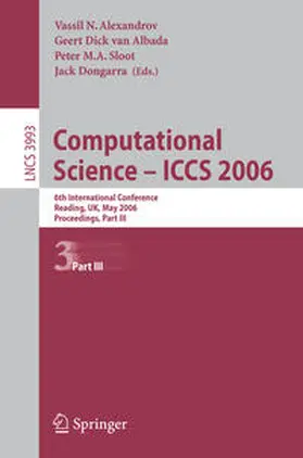 Alexandrov / van Albada / Sloot | Computational Science - ICCS 2006 | E-Book | sack.de