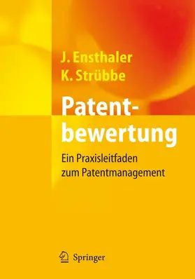 Strübbe / Ensthaler |  Patentbewertung | Buch |  Sack Fachmedien