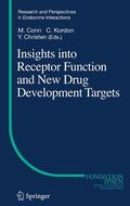 Conn / Kordon / Christen |  Insights into Receptor Function and New Drug Development Targets | eBook | Sack Fachmedien