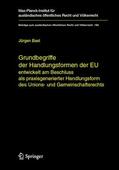 Bast |  Grundbegriffe der Handlungsformen der EU | Buch |  Sack Fachmedien
