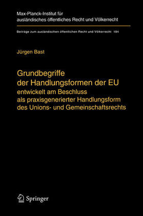 Bast | Grundbegriffe der Handlungsformen der EU | E-Book | sack.de