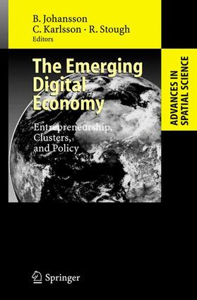 Johansson / Stough / Karlsson | The Emerging Digital Economy | Buch | 978-3-540-34487-2 | sack.de