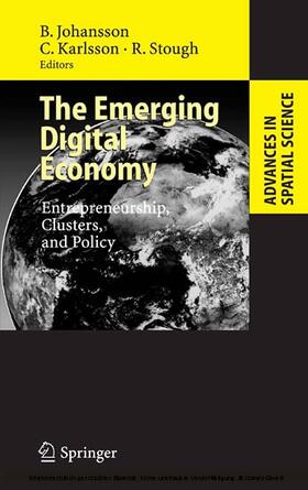 Johansson / Karlsson / Stough | The Emerging Digital Economy | E-Book | sack.de