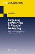 Rudolph |  Rudolph: Bargaining Power Effects in Financial Contracting | Buch |  Sack Fachmedien