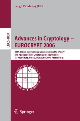 Vaudenay |  Advances in Cryptology - EUROCRYPT 2006 | Buch |  Sack Fachmedien