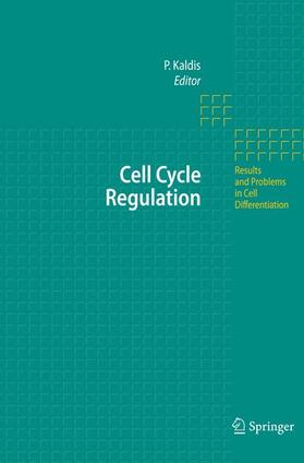 Kaldis | Cell Cycle Regulation | Buch | 978-3-540-34552-7 | sack.de