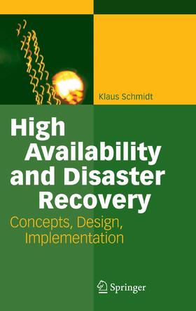 Schmidt | High Availability and Disaster Recovery | E-Book | sack.de