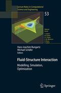 Schäfer / Bungartz |  Fluid-Structure Interaction | Buch |  Sack Fachmedien