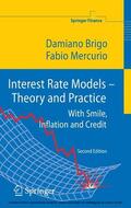 Brigo / Mercurio |  Interest Rate Models - Theory and Practice | eBook | Sack Fachmedien