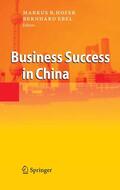 Hofer / Ebel |  Business Success in China | eBook | Sack Fachmedien