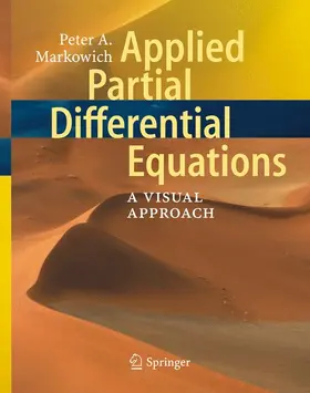 Markowich |  Applied Partial Differential Equations: | Buch |  Sack Fachmedien