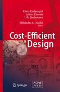Ehrlenspiel / Kiewert / Hundal |  Ehrlenspiel, K: Cost-Efficient Design | Buch |  Sack Fachmedien