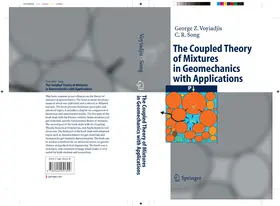 Voyiadjis / Song |  The Coupled Theory of Mixtures in Geomechanics with Applications | eBook | Sack Fachmedien