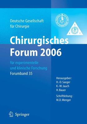 Menger / Jauch / Rothmund | Chirurgisches Forum 2006 für experimentelle und klinische Forschung | E-Book | sack.de
