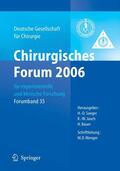 Menger / Jauch / Rothmund |  Chirurgisches Forum 2006 für experimentelle und klinische Forschung | eBook | Sack Fachmedien