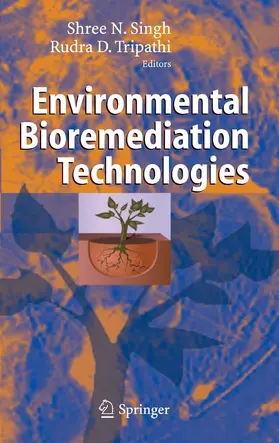 Singh / Tripathi |  Environmental Bioremediation Technologies | eBook | Sack Fachmedien