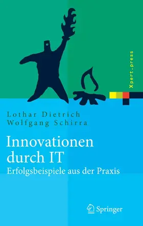 Dietrich / Schirra |  Innovationen durch IT | eBook | Sack Fachmedien