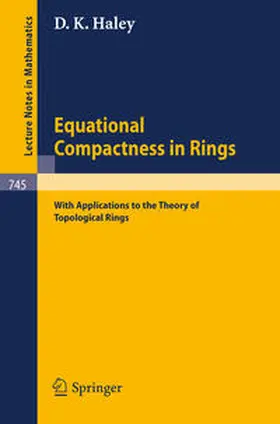 Haley | Equational Compactness in Rings | E-Book | sack.de