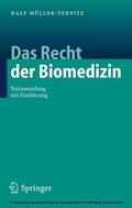 Müller-Terpitz |  Das Recht der Biomedizin | eBook | Sack Fachmedien