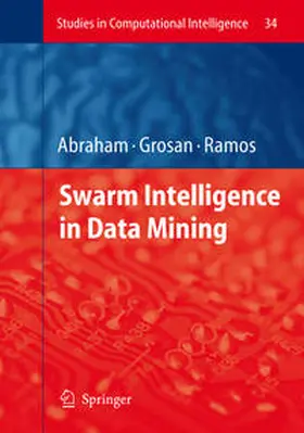Abraham / Grosan / Ramos | Swarm Intelligence in Data Mining | E-Book | www.sack.de