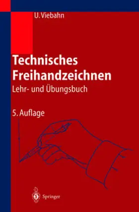 Viebahn |  Technisches Freihandzeichnen | eBook | Sack Fachmedien