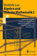 Lau |  Algebra und Diskrete Mathematik 2 | eBook | Sack Fachmedien