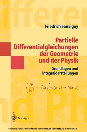 Sauvigny | Partielle Differentialgleichungen der Geometrie und der Physik 1 | E-Book | sack.de