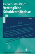 Oetker / Maultzsch / Jena |  Vertragliche Schuldverhältnisse | eBook | Sack Fachmedien