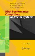 Bönisch / Benkert / Furui |  High Performance Computing on Vector Systems 2005 | eBook | Sack Fachmedien