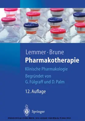 Lemmer / Brune / Fülgraff |  Pharmakotherapie | eBook | Sack Fachmedien