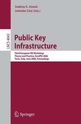 Atzeni / Lioy | Public Key Infrastructure | Buch | 978-3-540-35151-1 | sack.de